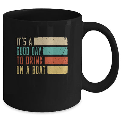 It's A Good Day To Drink On A Boat Retro Vintage Boating Mug | siriusteestore