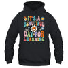 It's Beautiful Day For Learning Retro Teacher Back To School Shirt & Hoodie | siriusteestore