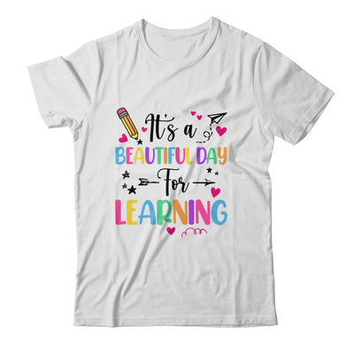 It's Beautiful Day For Learning Teachers Students Women Shirt & Hoodie | siriusteestore