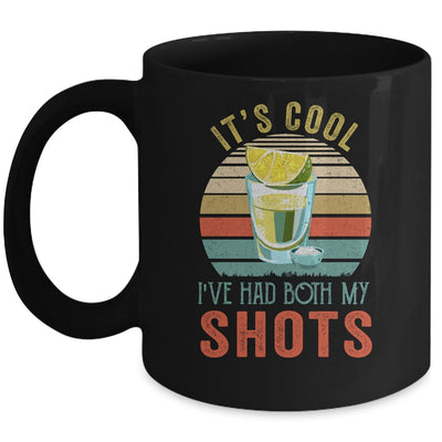 It's Cool Ive Had Both My Shots Retro Funny Tequila Lovers Mug | siriusteestore
