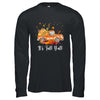 It's Fall Y'all Pumpkin Truck Autumn Tree Hello Fall Women Shirt & Long Sleeve | siriusteestore
