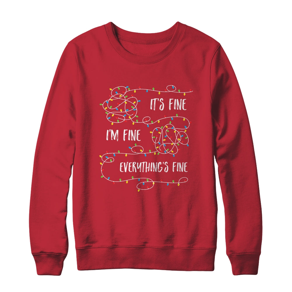 It's Fine I'm Fine Everything Is Fine Christmas Lights Shirt & Sweatshirt | siriusteestore