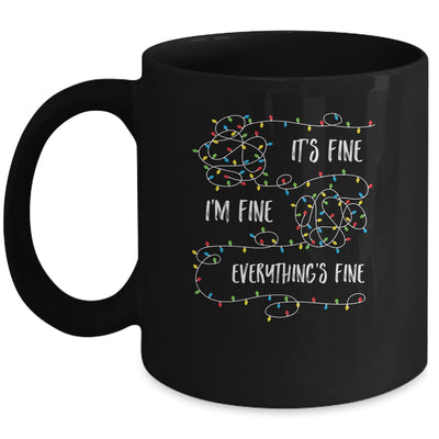 It's Fine I'm Fine Everything Is Fine Christmas Lights Mug | siriusteestore