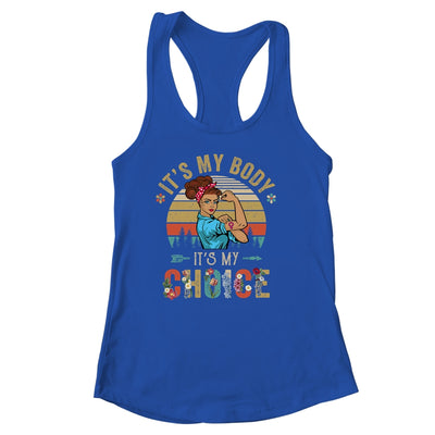 It's My Body Choice Feminist Womens Floral Feminist Retro Shirt & Tank Top | siriusteestore