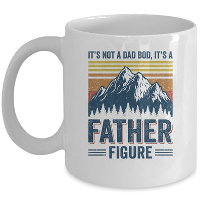 It's Not A Dad Bod It's A Father Figure Mountain Mug | siriusteestore