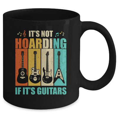 It's Not Hoarding If It's Guitars Funny Musician Guitar Mug | siriusteestore