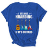 It's Not Hoarding If It's Guitars Funny Musicians Shirt & Hoodie | siriusteestore