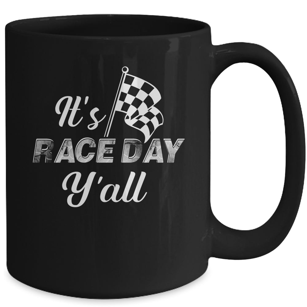 It's Race Day Y'all Car Racing Funny Race Day Mug | siriusteestore