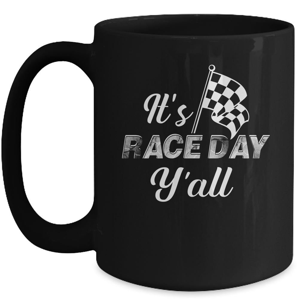 It's Race Day Y'all Car Racing Funny Race Day Mug | siriusteestore