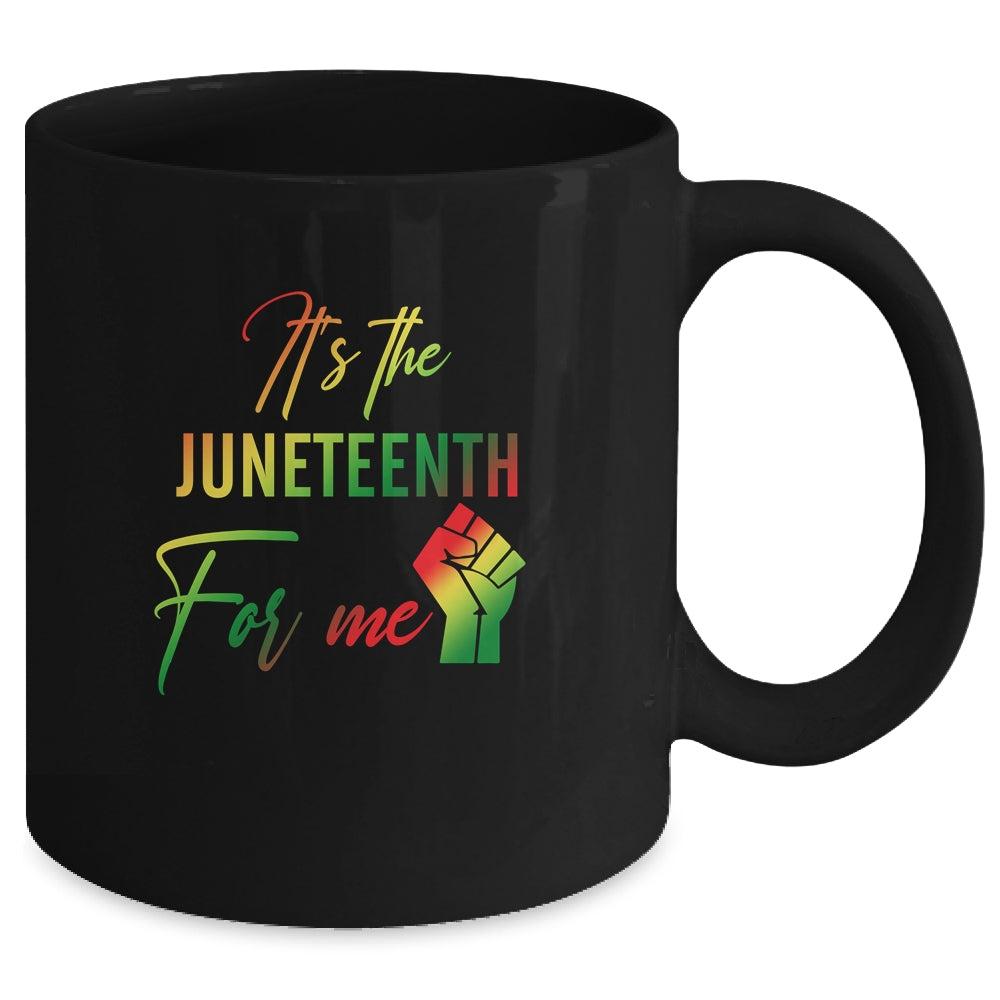 It's The Juneteenth For Me Freedom Since 1865 Independence Mug | siriusteestore