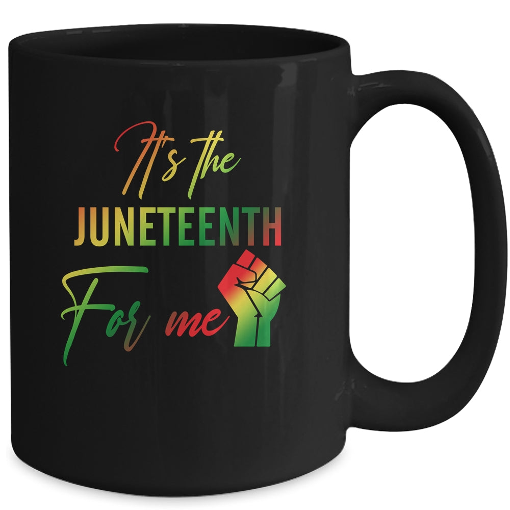It's The Juneteenth For Me Freedom Since 1865 Independence Mug | siriusteestore