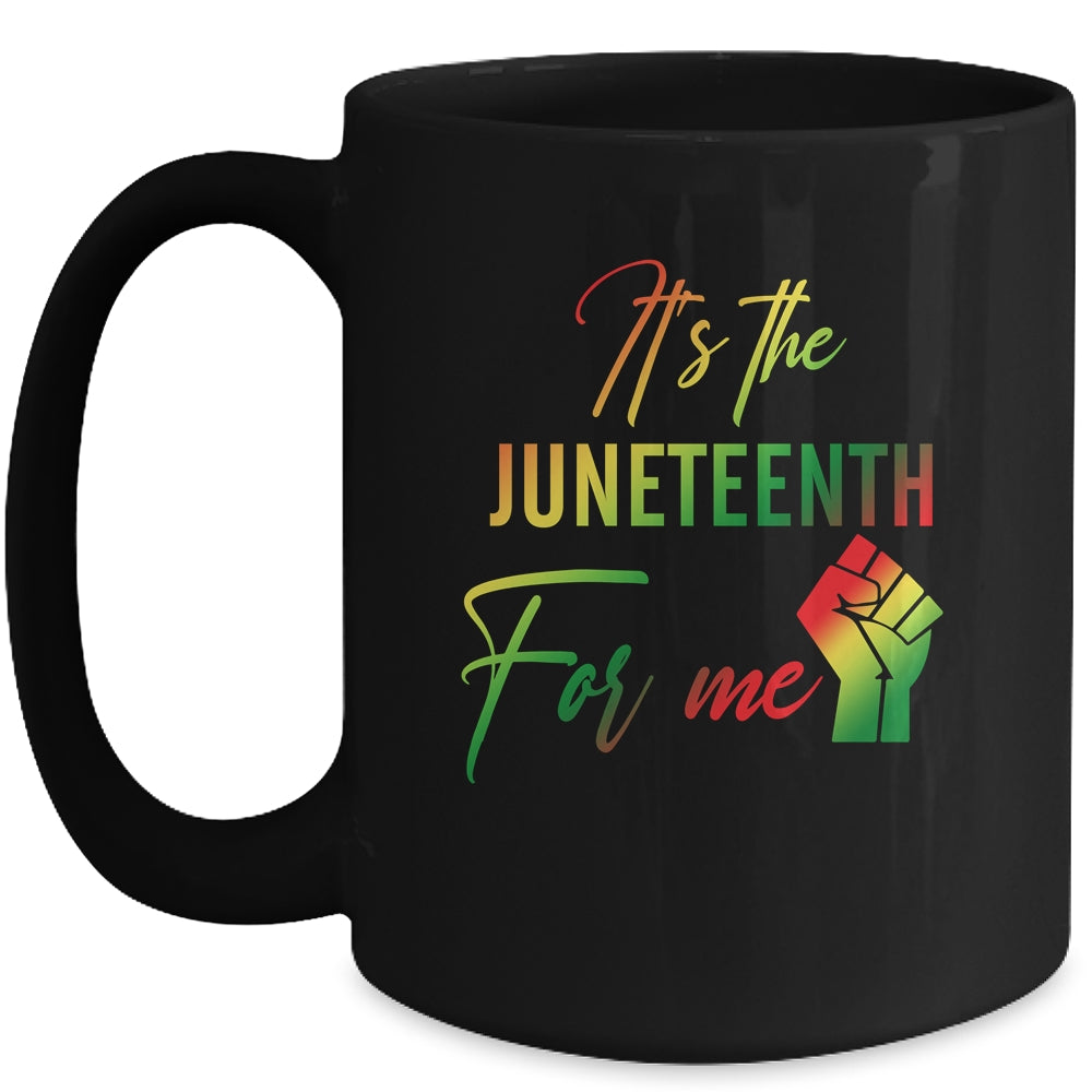 It's The Juneteenth For Me Freedom Since 1865 Independence Mug | siriusteestore