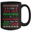 Its Either Serial Killer Documentaries Or Christmas Movies Mug | siriusteestore