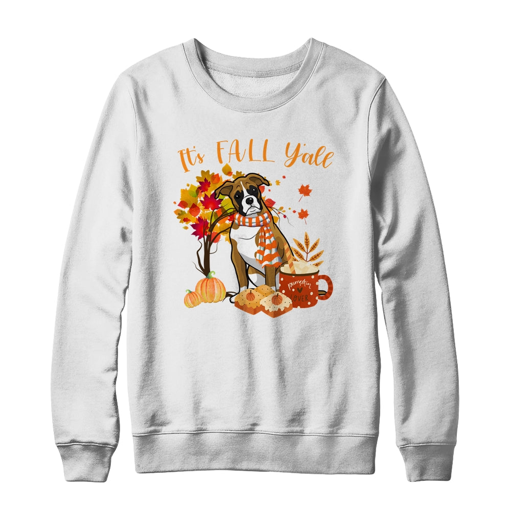 Its Fall Yall Boxer Dog Halloween Autumn Shirt & Sweatshirt | siriusteestore