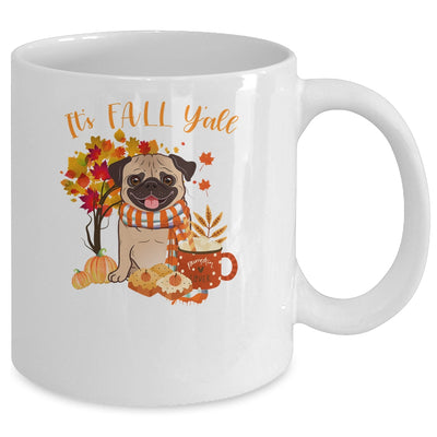 Its Fall Yall Pug Dog Halloween Autumn Mug | siriusteestore