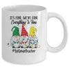 Its Fine Were Fine Everything is Fine First Grade Teacher Mug | siriusteestore