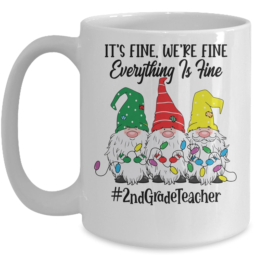 Its Fine Were Fine Everything is Fine Second Grade Teacher Mug | siriusteestore