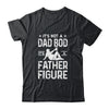 Its Not A Dad Bod Its A Father Figure Drink Beer For Men Shirt & Hoodie | siriusteestore