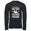Its Not A Dad Bod Its A Father Figure Drink Beer For Men Shirt & Hoodie | siriusteestore