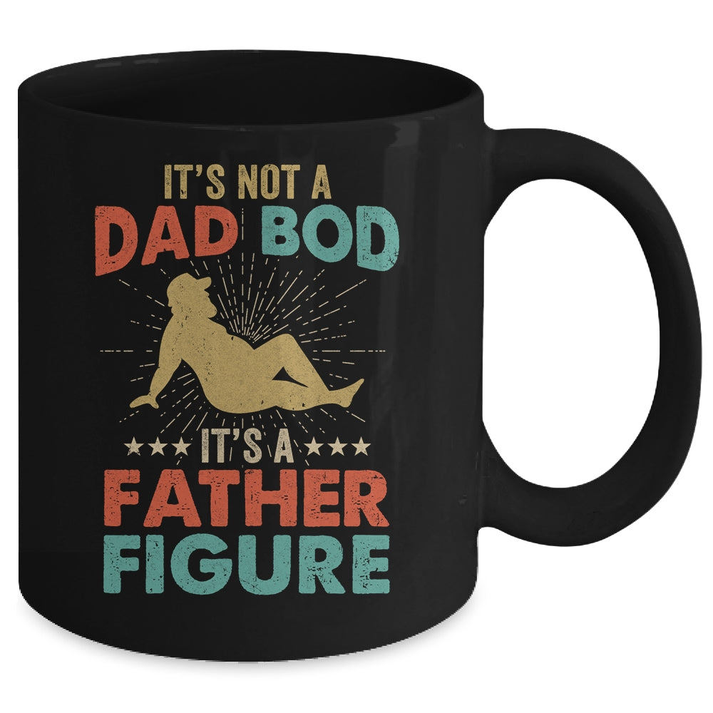Its Not A Dad Bod Its Father Figure Vintage Fathers Day Mug | siriusteestore