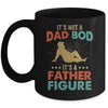 Its Not A Dad Bod Its Father Figure Vintage Fathers Day Mug | siriusteestore