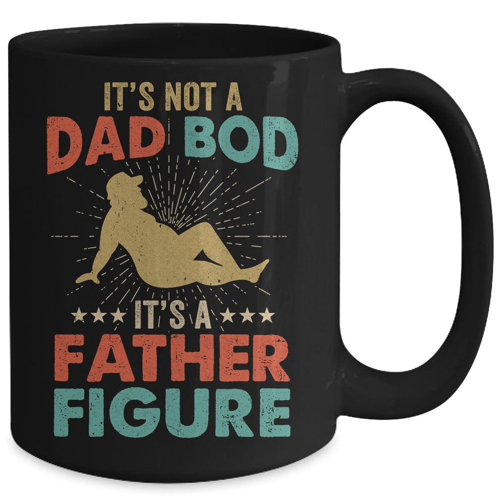 Its Not A Dad Bod Its Father Figure Vintage Fathers Day Mug | siriusteestore