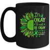 Its Okay to Not Be Okay Mental Health Awarenes Sunflower Mug | siriusteestore