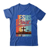 Jesus Christ Is My Saviour For Christian Women And Men Shirt & Hoodie | siriusteestore