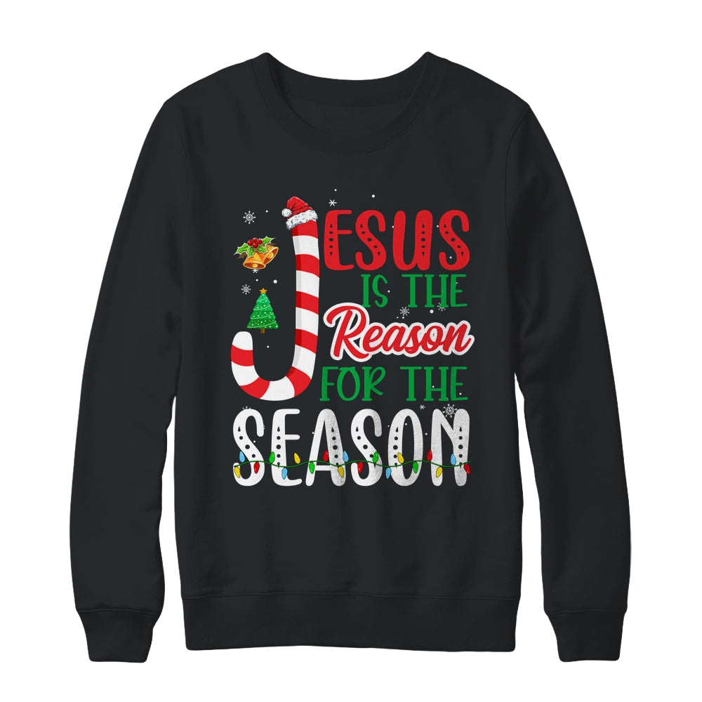 Jesus Is The Reason For The Season Christian Faith Christmas Shirt & Sweatshirt | siriusteestore