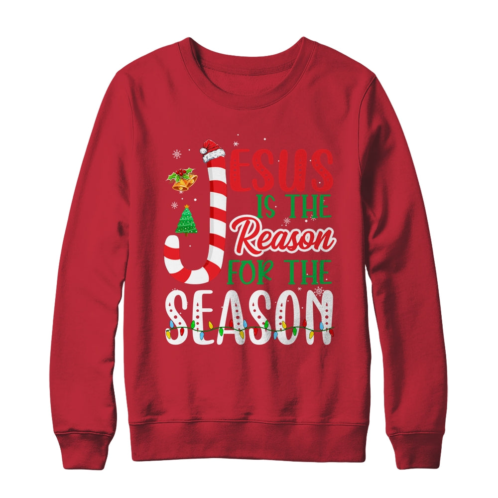 Jesus Is The Reason For The Season Christian Faith Christmas Shirt & Sweatshirt | siriusteestore