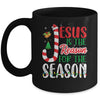 Jesus Is The Reason For The Season Christian Faith Christmas Mug | siriusteestore