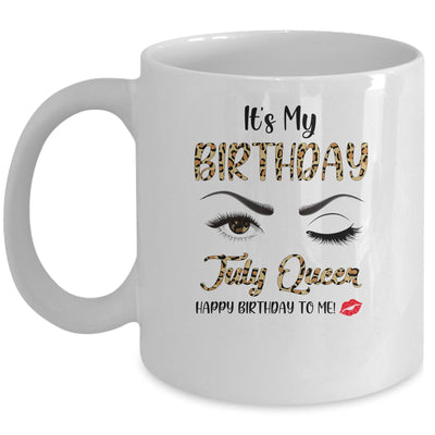 July Birthday Leopard It's My Birthday July Queen Mug | siriusteestore