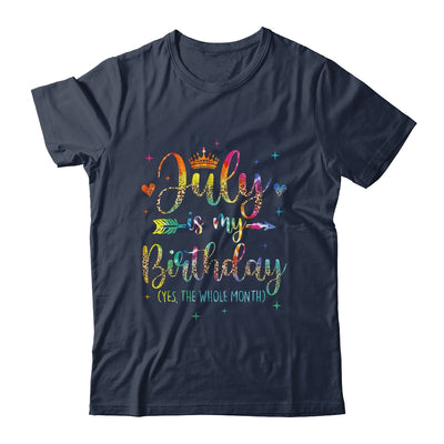 July Is My Birthday Yes The Whole Month Tie Dye Leopard Shirt & Tank Top | siriusteestore