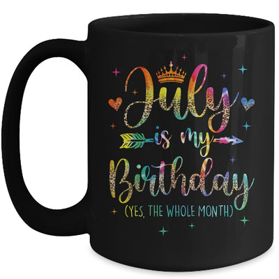 July Is My Birthday Yes The Whole Month Tie Dye Leopard Mug | siriusteestore
