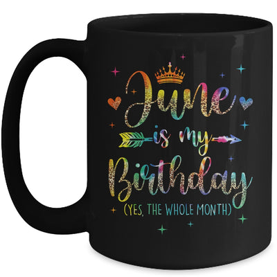 June Is My Birthday Yes The Whole Month Tie Dye Leopard Mug | siriusteestore