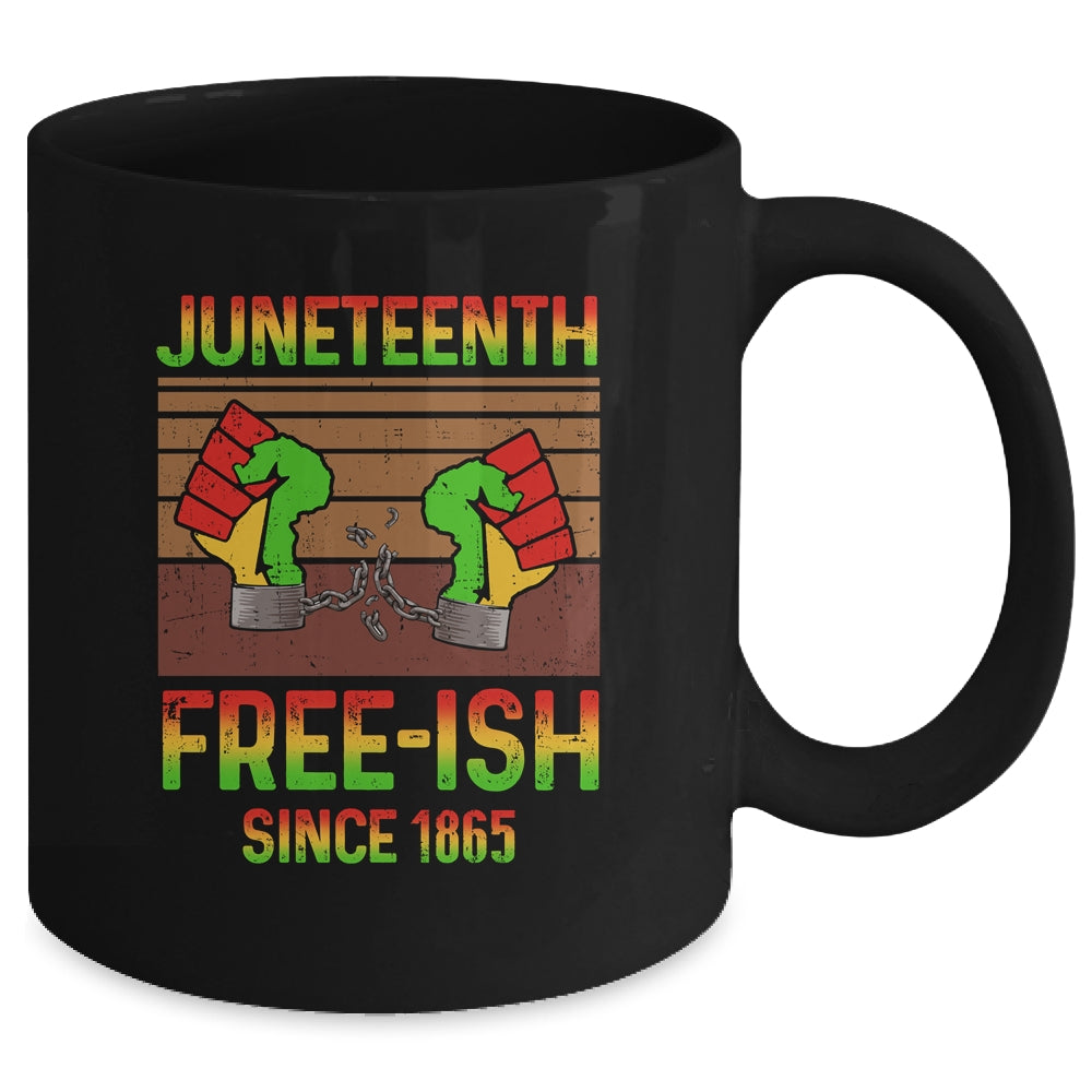 Juneteenth Flag Free-Ish Since 1865 Black History Mug | siriusteestore