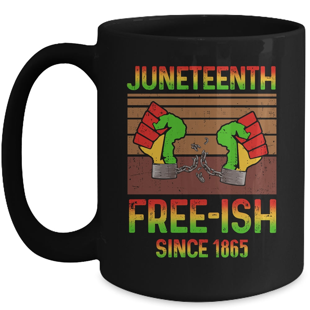 Juneteenth Flag Free-Ish Since 1865 Black History Mug | siriusteestore