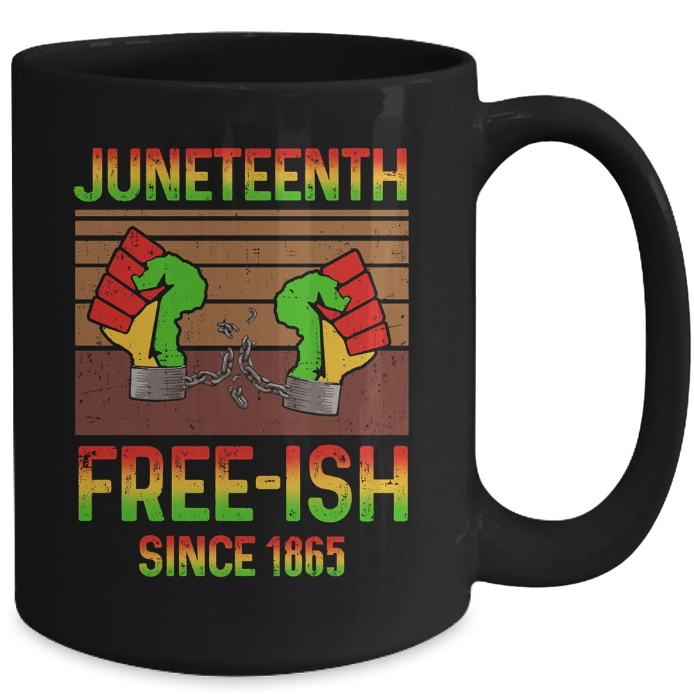 Juneteenth Flag Free-Ish Since 1865 Black History Mug | siriusteestore