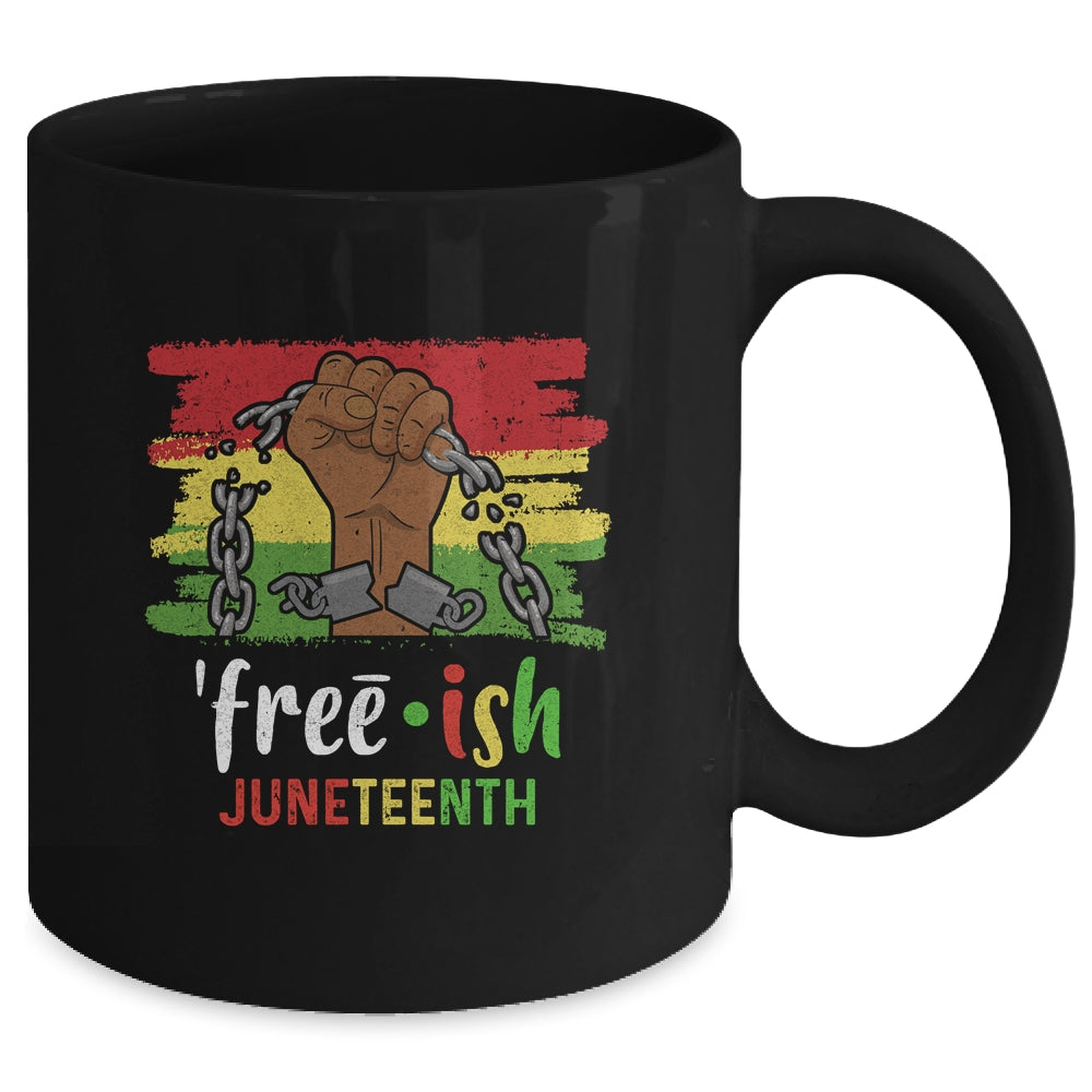 Juneteenth Free-Ish Since 1865 Black Pride Juneteenth Mug | siriusteestore