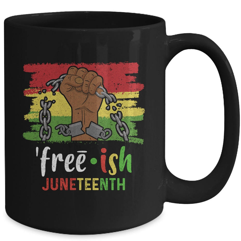 Juneteenth Free-Ish Since 1865 Black Pride Juneteenth Mug | siriusteestore
