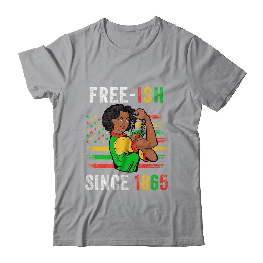 Juneteenth Free-Ish Since 1865 Black Pride Women Shirt & Tank Top | Siriustee.com