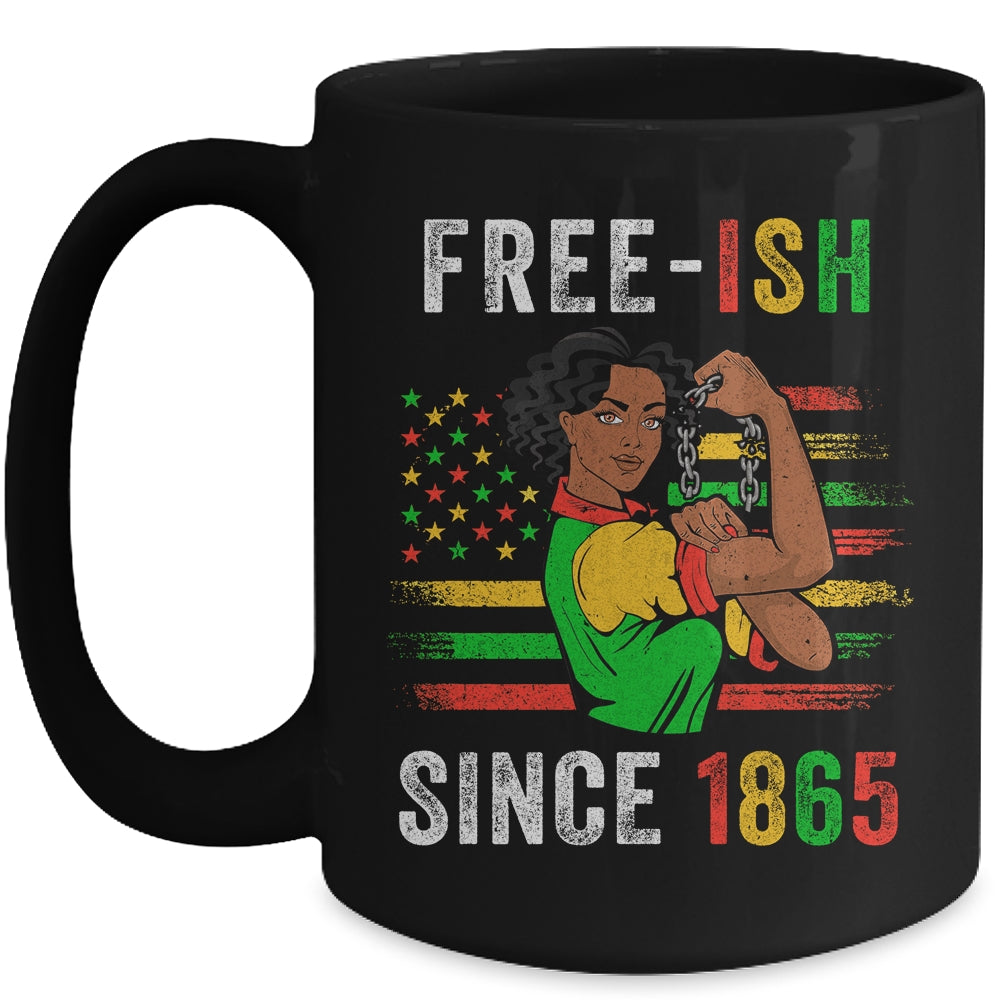 Juneteenth Free-Ish Since 1865 Black Pride Women Mug | siriusteestore