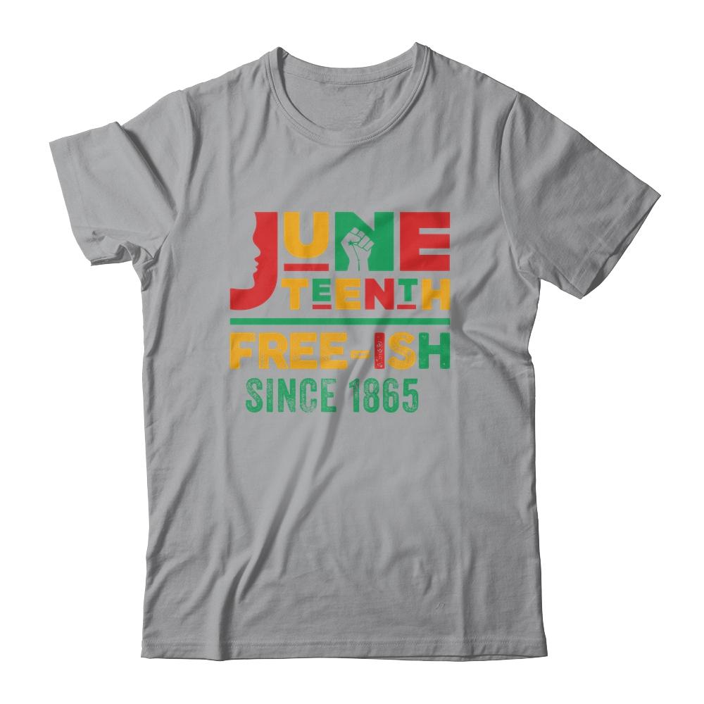 Juneteenth Freeish Since 1865 Melanin Ancestor Black History Shirt & Tank Top | Siriustee.com