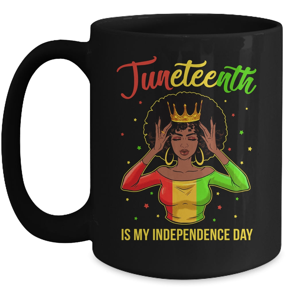 Juneteenth Is My Independence Day Black Girl Black Queen Mug | siriusteestore