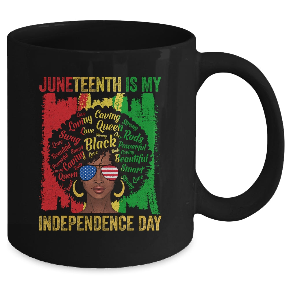Juneteenth Is My Independence Day Black History 4th Of July Mug | siriusteestore