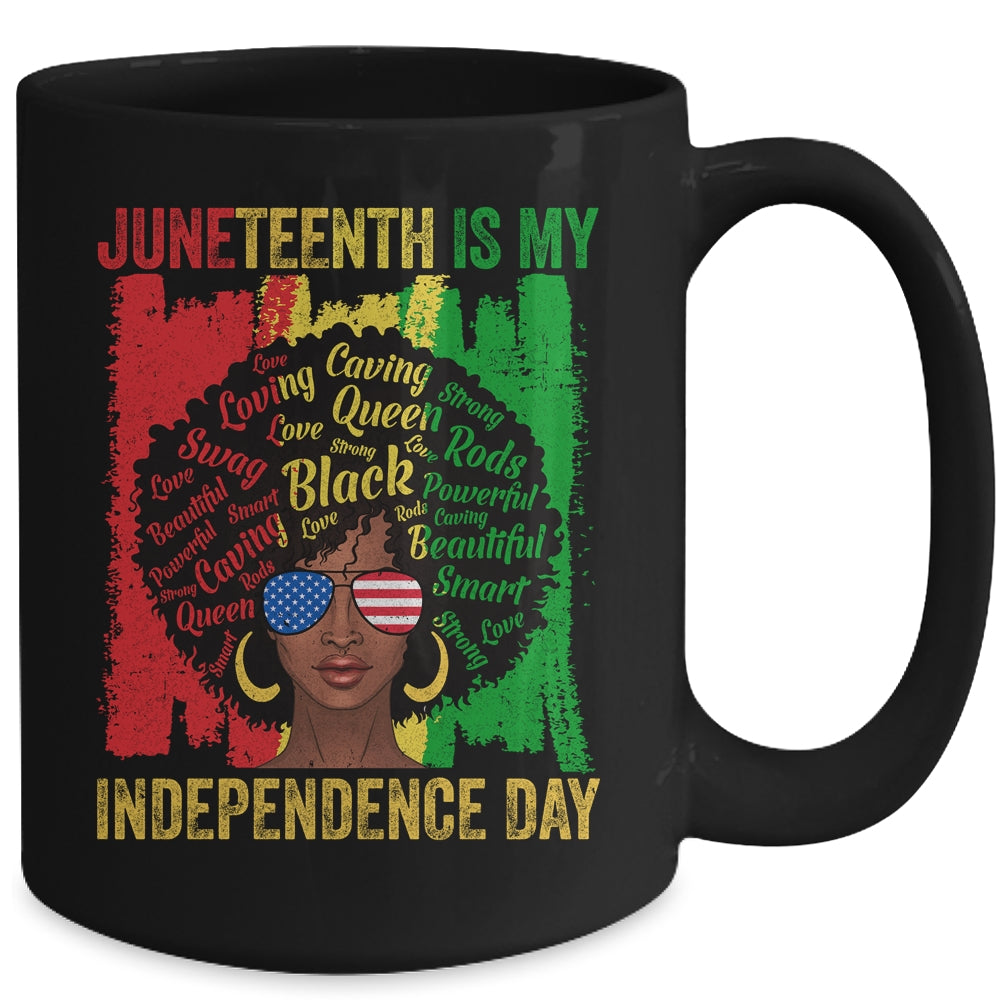 Juneteenth Is My Independence Day Black History 4th Of July Mug | siriusteestore
