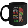 Juneteenth Is My Independence Day Not July 4Th Mug | siriusteestore
