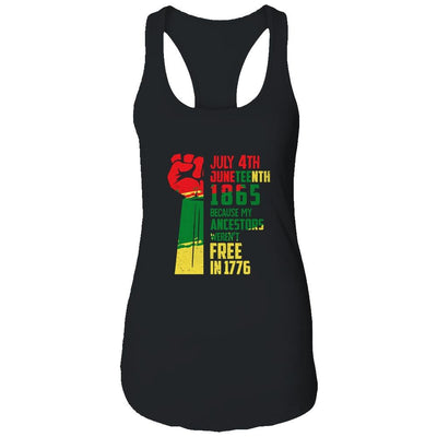 Juneteenth My Ancestors Free Black African Flag Men Women T-Shirt & Tank Top | Siriustee.com.com