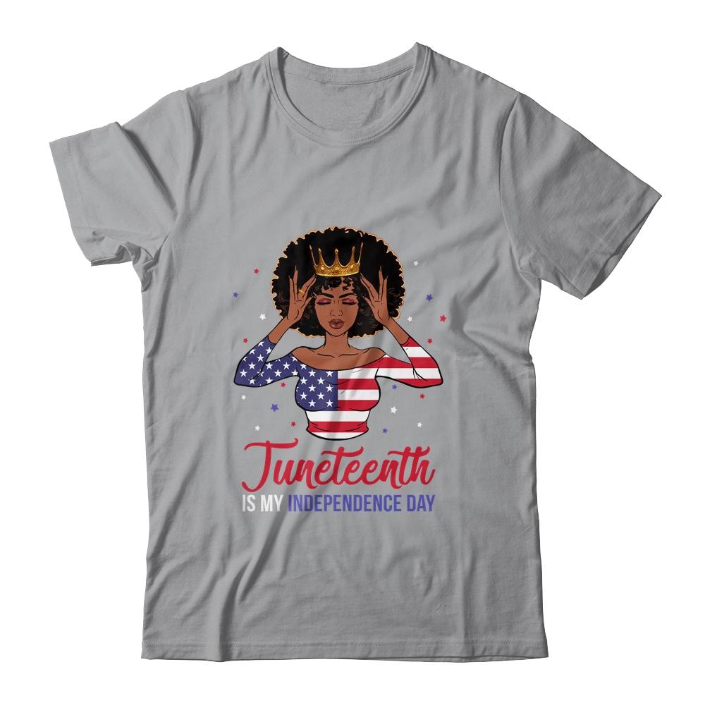 Juneteenth is My Independence Day 4th July Black Afro Flag T-Shirt & Tank Top | Siriustee.com.com