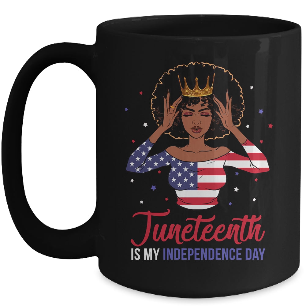 Juneteenth is My Independence Day 4th July Black Afro Flag Mug | siriusteestore